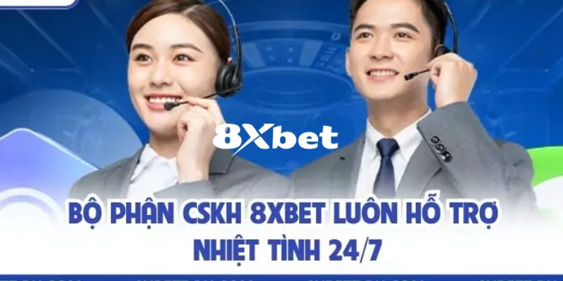 8XBET - Link Tải App 8XBET Chính Thức 10/2026 - Đăng Ký +88K 10 Đội ngũ chuyên viên CSKH 24/7/365 được đào tạo bài bản, hỗ trợ tận tâm qua đa kênh